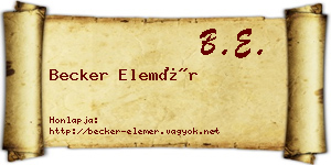 Becker Elemér névjegykártya
